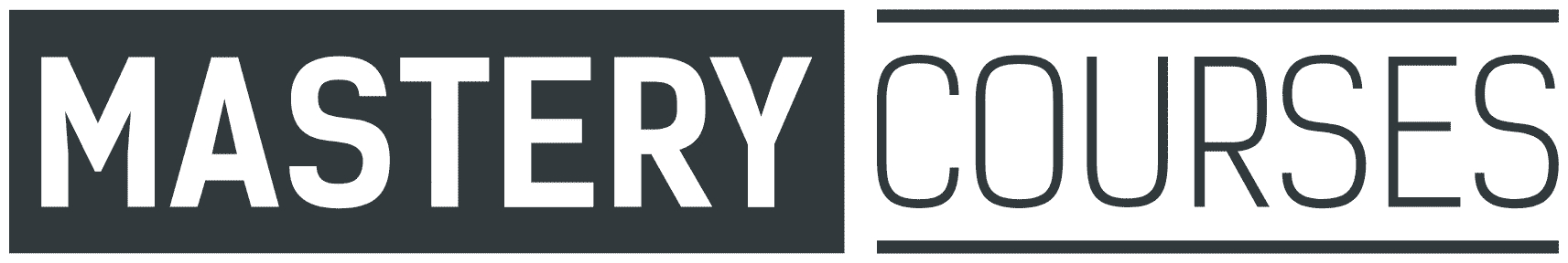 Mastery Courses
